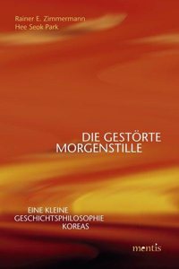 Die Gestörte Morgenstille
