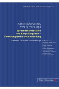 Sprachdokumentation und Korpuslinguistik - Forschungsstand und Anwendung