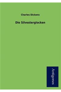Die Silvesterglocken