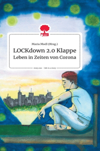 LOCKdown 2.0 Klappe. Life is a Story - story.one