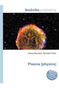 Plasma (Physics)