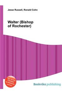 Walter (Bishop of Rochester)