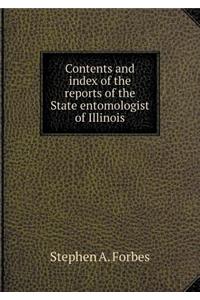 Contents and Index of the Reports of the State Entomologist of Illinois