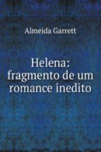 Helena: fragmento de um romance inedito