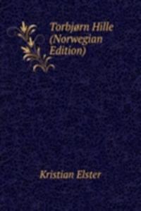 Torbjorn Hille (Norwegian Edition)