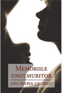 Memoriile Unui Muritor