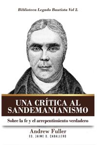Una Critica al Sandemanianismo