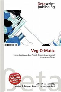 Veg-O-Matic