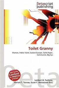 Toilet Granny