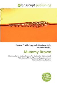 Mummy Brown