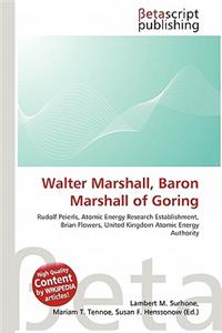 Walter Marshall, Baron Marshall of Goring