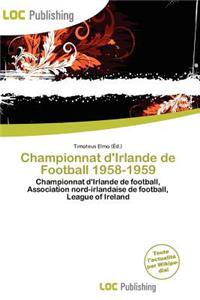 Championnat D'Irlande de Football 1958-1959