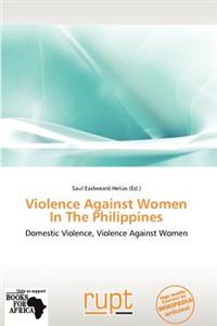Violence Against Women in the Philippines