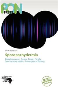 Sporopachydermia