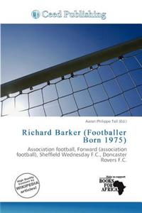 Richard Barker (Footballer Born 1975)