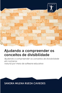 Ajudando a compreender os conceitos de divisibilidade