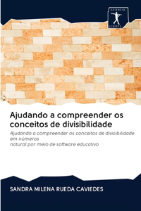 Ajudando a compreender os conceitos de divisibilidade