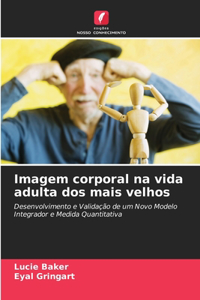 Imagem corporal na vida adulta dos mais velhos