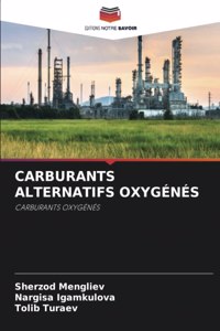 Carburants Alternatifs Oxygénés