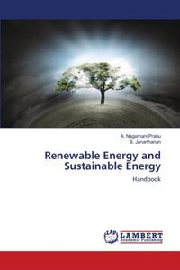 Renewable Energy and Sustainable Energy