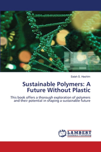 Sustainable Polymers