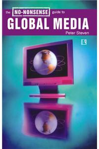 The No-Nonsense Guide To Global Media