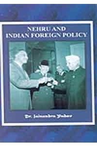 Nehru And Indian Foreign Policy
