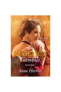 Regency Gambles: Bartered Wife