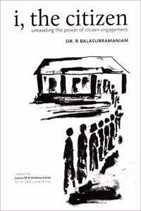 i, the citizen Authored by Dr. R Balasubramaniam