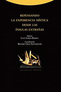 Repensando la experiencia mistica desde las insulas extranas
