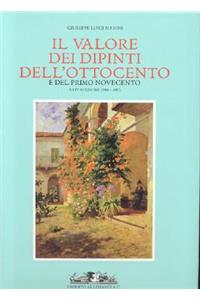 Il Valore Dei Dipinti Dell'ottocento XXIV Edition, 2006-2007