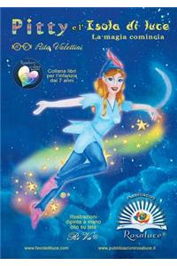 Pitty e l'isola di luce. La magia comincia