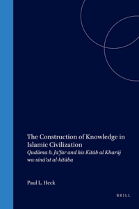 Construction of Knowledge in Islamic Civilization