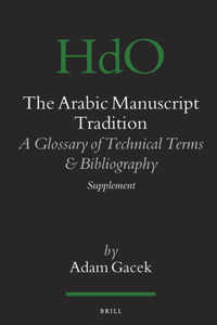 The Arabic Manuscript Tradition