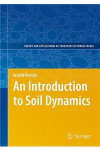 Introduction to Soil Dynamics