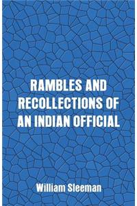 Rambles and Recollections of an Indian Official