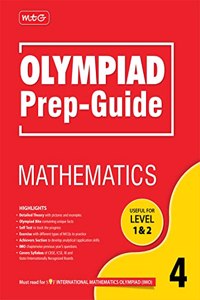 MTG Olympiad Prep-Guide Mathematics Class 4 - Detailed Theory, Self Test with IMO Chapterwise Previous Year Question Paper For SOF 2023-24 Exam MTG Editorial Board