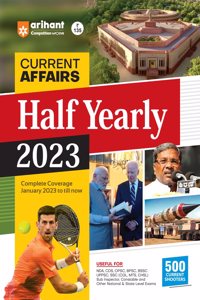 Arihant Current Affairs Half Yearly 2023