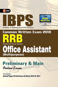 IBPS RRB-CWE Office Assistant (Multipurpose) Preliminary and Main Guide