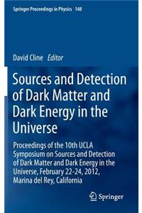 Sources and Detection of Dark Matter and Dark Energy in the Universe