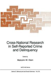 Cross-National Research in Self-Reported Crime and Delinquency