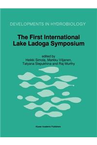 The First International Lake Ladoga Symposium