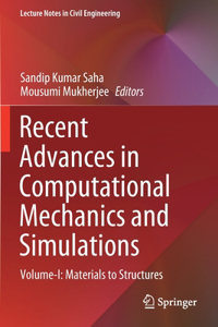 Recent Advances in Computational Mechanics and Simulations