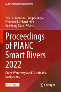 Proceedings of Pianc Smart Rivers 2022