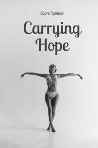 Carrying Hope