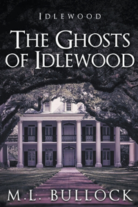 Ghosts of Idlewood