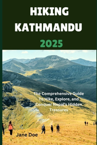 Hiking Kathmandu 2025