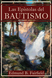 Epístolas Sobre El Bautismo