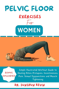 Pelvic Floor Exercises for Women