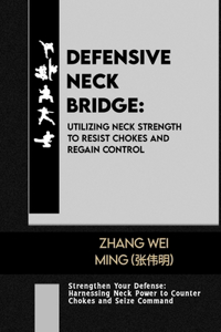 Defensive Neck Bridge